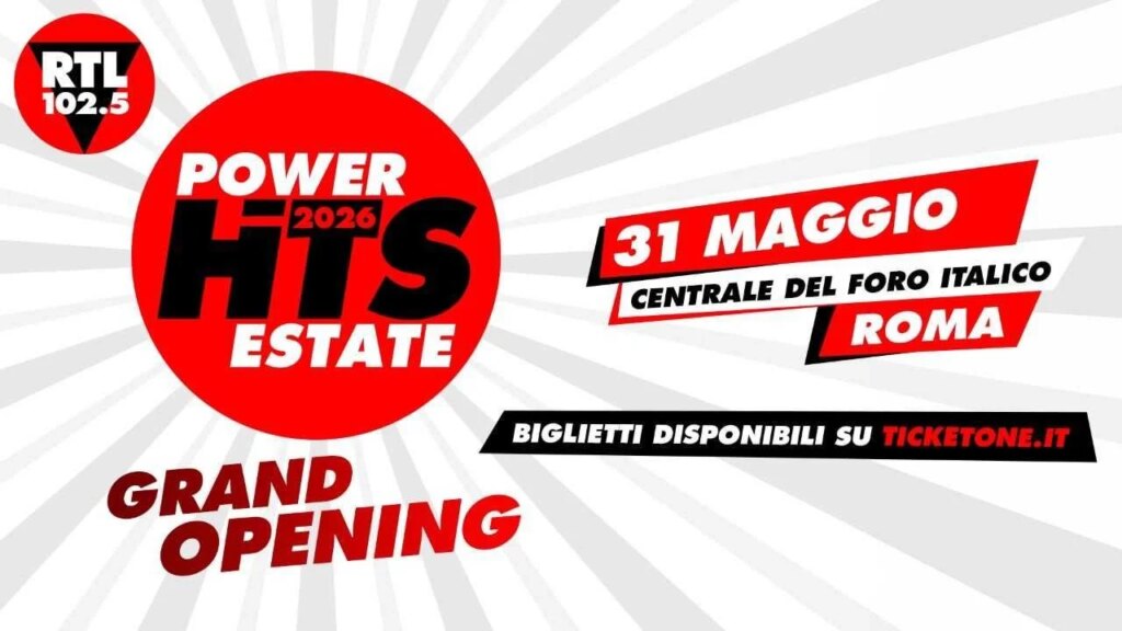 RTL 102.5 Power Hits Estate 2026 Grand Opening. L’estate parte da qui!