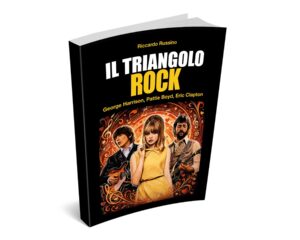 George Harrison, Eric Clapton e Pattie Boyd: il triangolo d’amore più famoso del rock